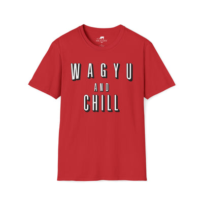 Wagyu and Chill Unisex Softstyle T-Shirt - The Meatery